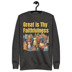 Great is Thy Faithfulness- Imagine by Faith Premium Sweatshirt (Charcoal Heather)