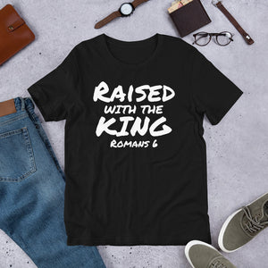 Raised With The King Front and Back Premium Tee (Multiple Color Options)