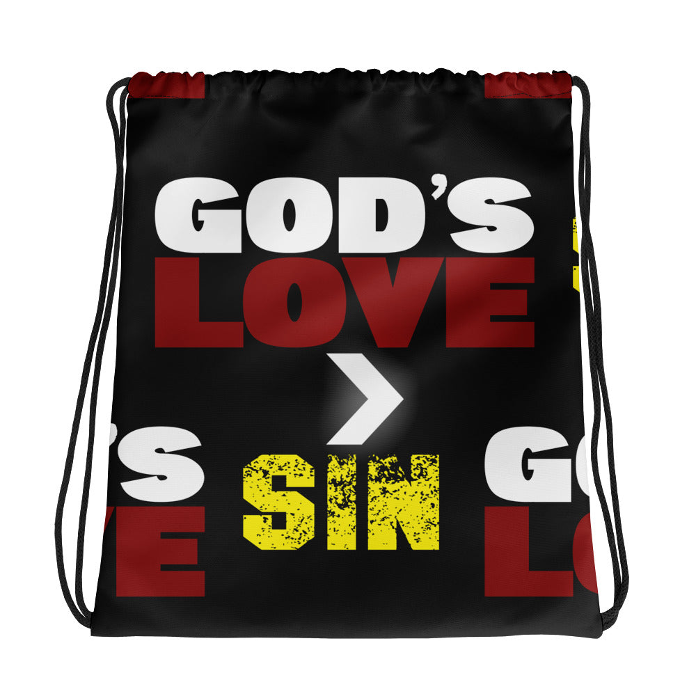 The God's Love is Better Than Sin Drawstring Bag