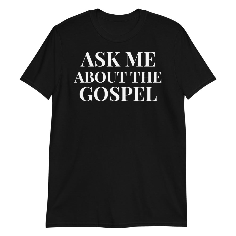 Ask Me Unisex Tee