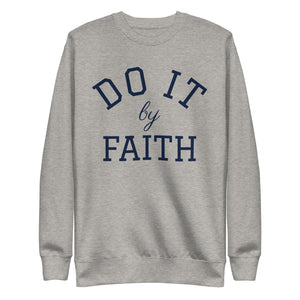 Do it by Faith Premium Sweatshirt (Carbon Grey)