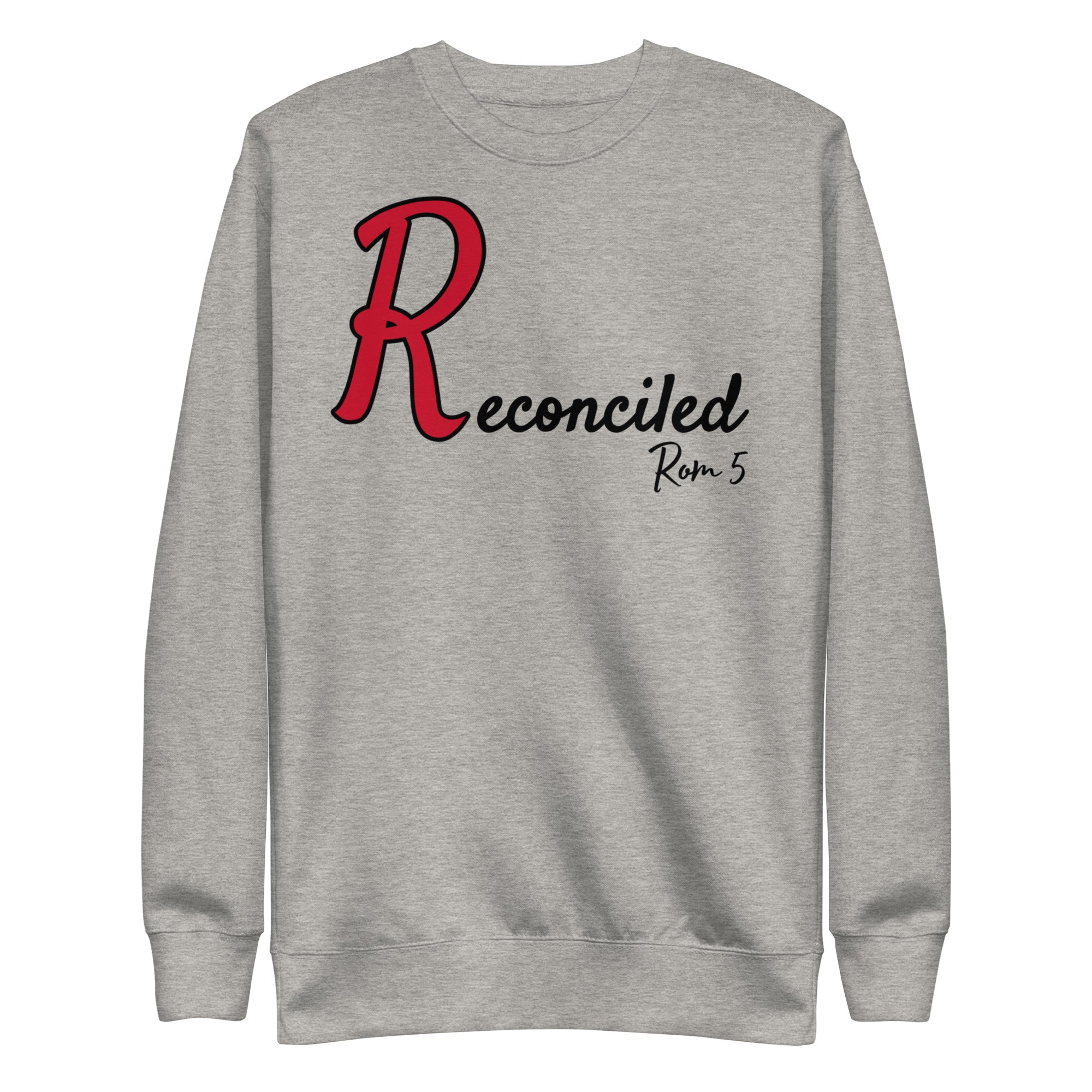 Reconciled Unisex Premium Sweatshirt