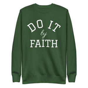 New Do It by Faith Sweatshirt (Two Color Options)