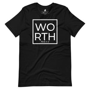 Worth Unisex Tee (Two Color Options)