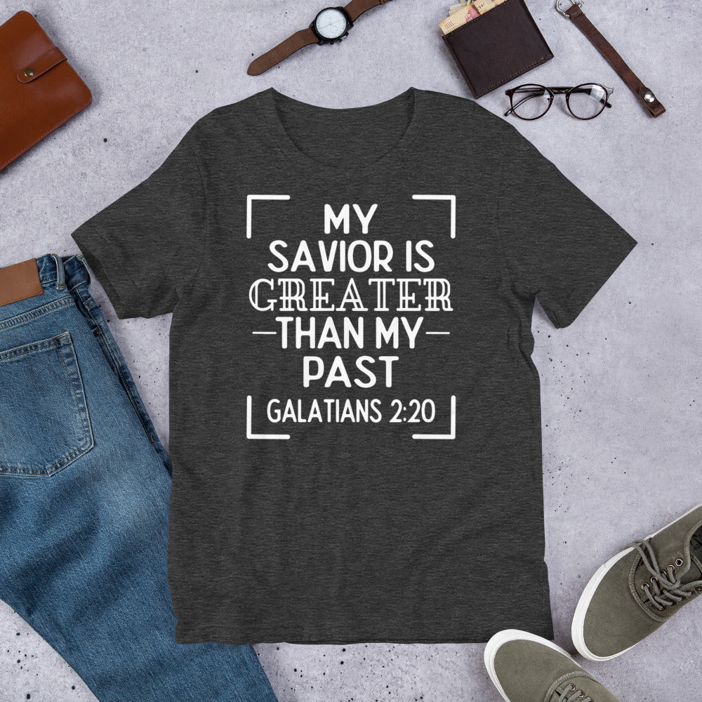 My Savior is Greater Unisex Tee (Original Colors)