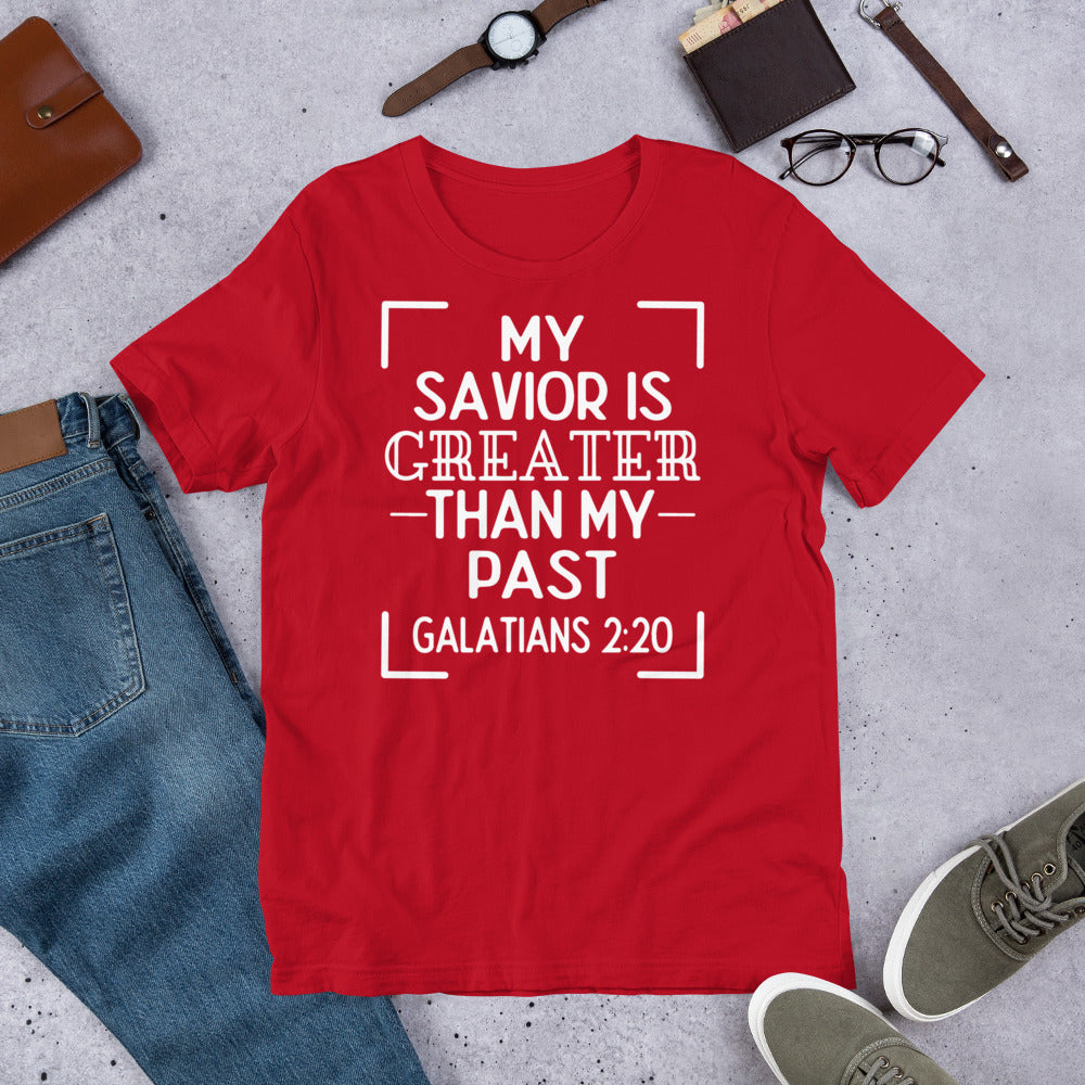 My Savior is Greater Unisex Tee (Original Colors)