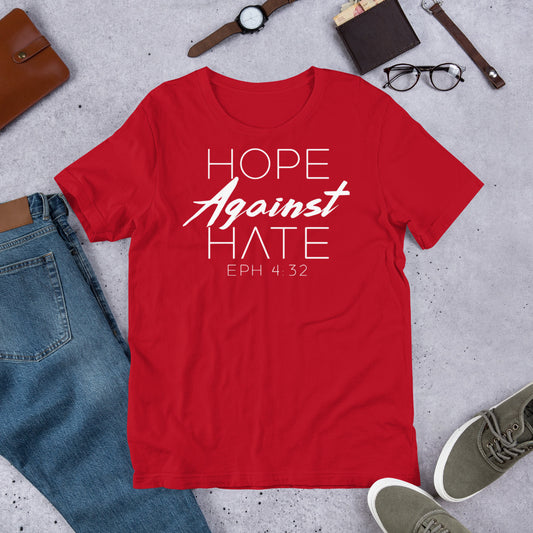 Hope Against Hate Unisex Tee (Multiple Color Options)