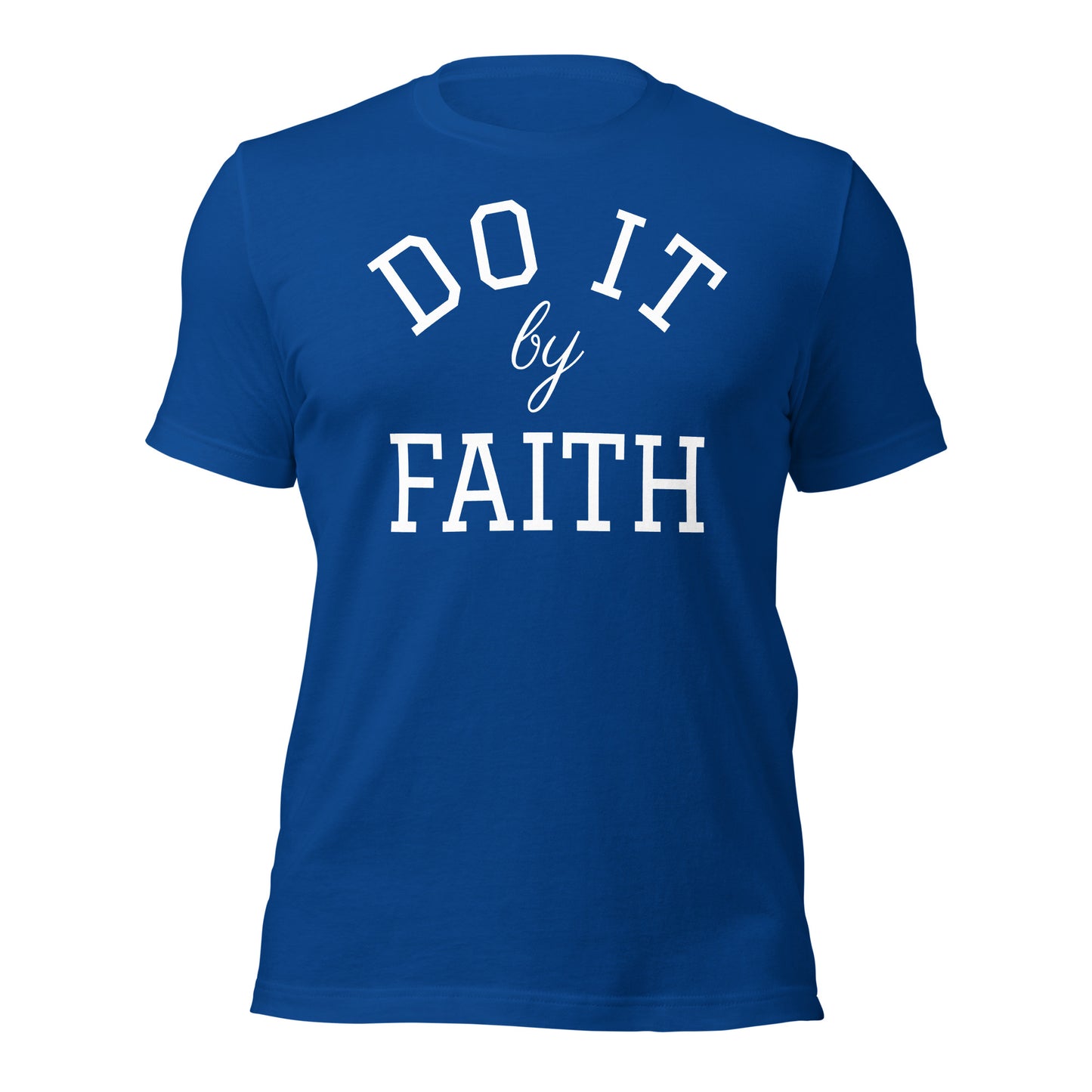 Do it by Faith Unisex Tee (Multiple Color Options)